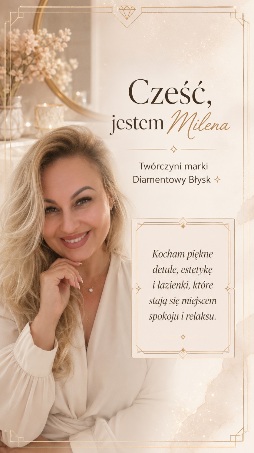 Milena, twórczyni Diamentowego Błysku. Grafika: Cześć, jestem Milena